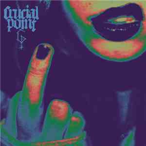Crucial Point  - Crucial Point