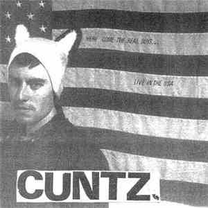 Cuntz - Here Come The Real Boys