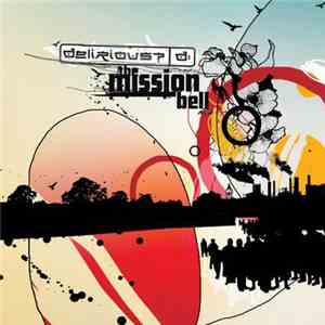 Delirious? - The Mission Bell