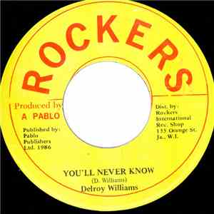 Delroy Williams - You'll Never Know