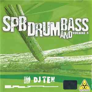 DJ Ten  - SPB Drum And Bass Volume 3