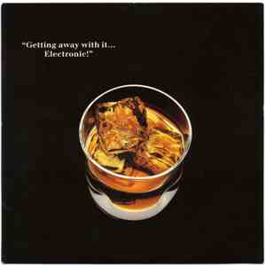 Electronic - Getting Away With It...