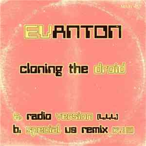 Evanton - Cloning The Droid