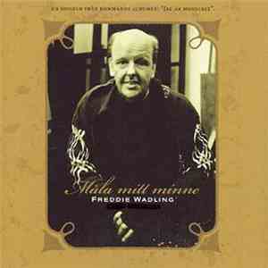 Freddie Wadling - Måla Mitt Minne