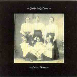 Golden Lake Diner - Letters Home