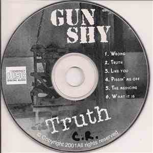 Gun Shy  - Truth