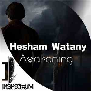 Hesham Watany - Awakening