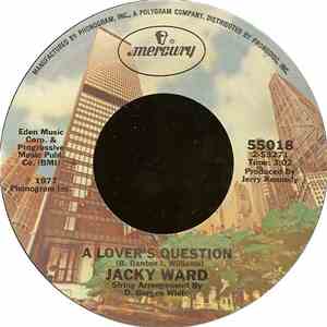 Jacky Ward - A Lover's Question / She Belongs To Me