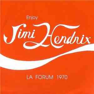 Jimi Hendrix - Enjoy Jimi Hendrix - LA Forum 1970