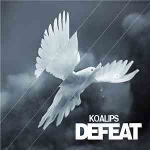 Koalips - Defeat