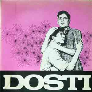 Laxmikant Pyarelal - Dosti