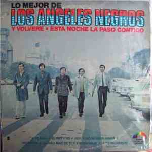 Los Angeles Negros - Lo Mejor De Los Angeles Negros