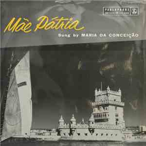 Maria Da Conceição - Mãe Pátria