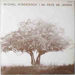 Michel Hindenoch - Au Pays De Lerida