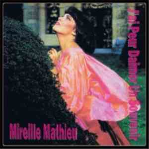 Mireille Mathieu - J'Ai Peur D'Aimer Un Souvenir