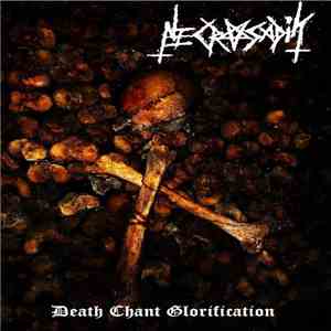 Necrosadik - Death Chant Glorification