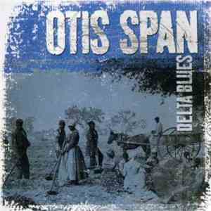 Otis Span - Delta Blues