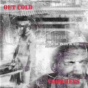 Out Cold / Voorhees - Everything You Believed In Was A Lie...
