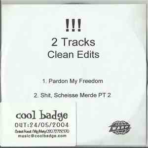 !!! - Pardon My Freedom