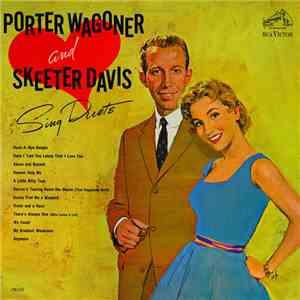 Porter Wagoner And Skeeter Davis - Sing Duets