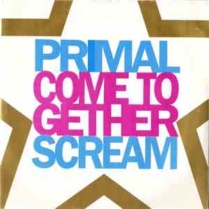 Primal Scream - Come Together
