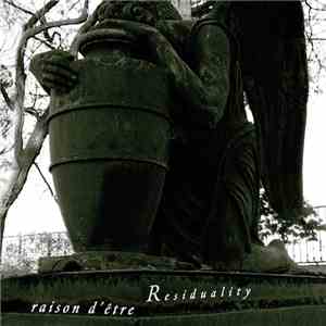 raison d'être - Residuality