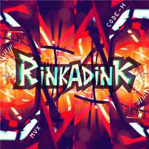 Rinkadink - Code H