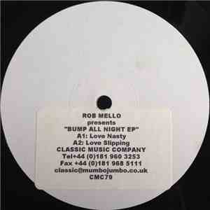 Rob Mello - Bump All Night EP