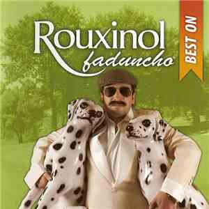 Rouxinol Faduncho - Best On