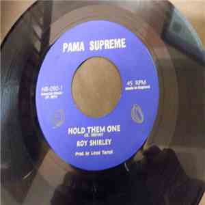 Roy Shirley - Hold Them One / Two Three Four
