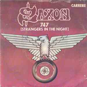 Saxon - 747 (Strangers In The Night)