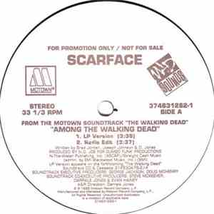 Scarface  - Among The Walking Dead