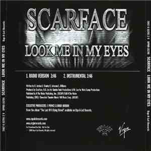 Scarface  - Look Me In My Eyes