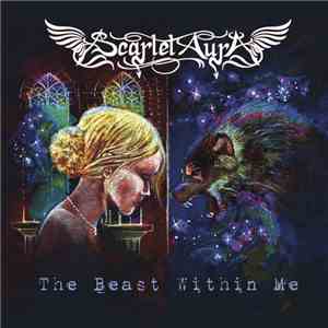 Scarlet Aura - The Beast Within Me