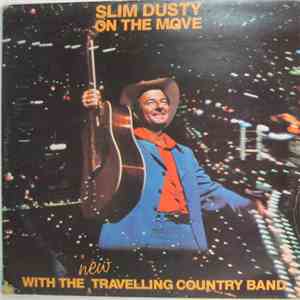 Slim Dusty - On The Move