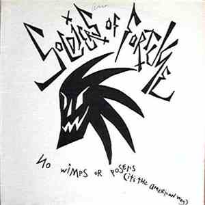 Soldiers Of Fortune  - No Wimps Or Posers (It's The American Way)