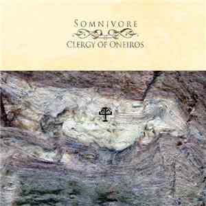 Somnivore - Clergy Of Oneiros