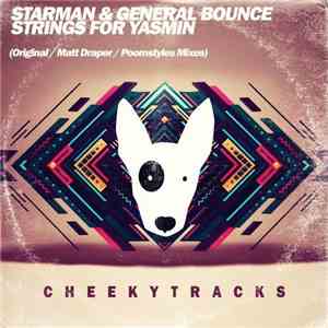 Starman  & General Bounce - Strings For Yasmin