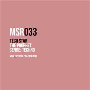 Tech Star - The Prophet