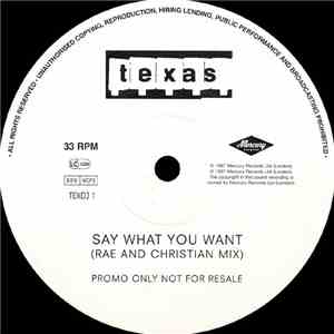 Texas - Say What You Want (Rae & Christian Mix)