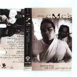 The CMC's - Everyday Death Sentence