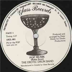The Erotic Drum Band - Pop Musik