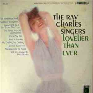 The Ray Charles Singers - Lovelier Than Ever