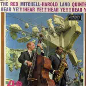 The Red Mitchell - Harold Land Quintet - Hear Ye!!!! Hear Ye!!!!