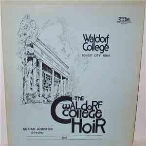 The Waldorf College Choir, Adrian Johnson - The Waldorf College Choir