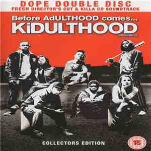 Various - KiDULTHOOD Director's Cut
