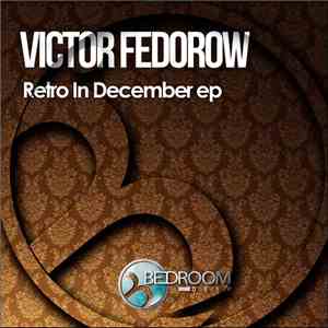 Victor Fedorow - Retro In December EP