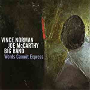 Vince Norman, Joe McCarthy - Words Cannot Express
