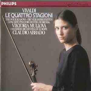 Vivaldi, Viktoria Mullova, Chamber Orchestra Of Europe, Claudio Abbado - Le Quattro Stagioni, The Four Seasons, Die Vier Jahreszeiten, Concerto Per L'Orchestra Di Dresda
