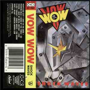 Vow Wow - Shock Waves